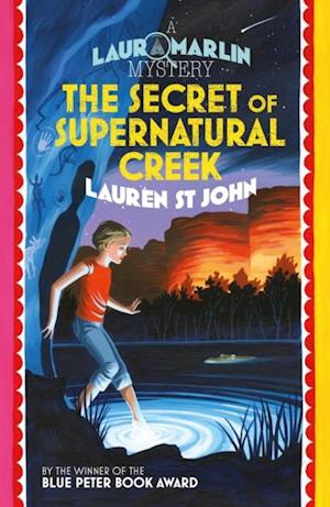 Secret of Supernatural Creek