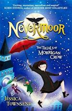 Nevermoor: The Trials of Morrigan Crow (PB) - (1) Nevermoor - B-format
