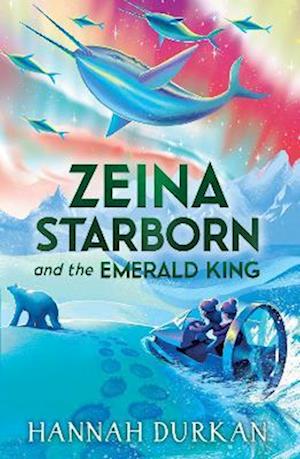 Zeina Starborn and the Emerald King