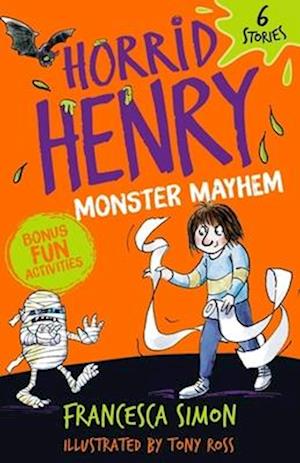 Horrid Henry: Monster Mayhem : 6 Stories