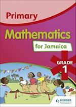 Primary Mathematics for Jamaica Student's Book 1