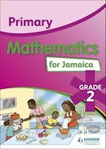 Primary Mathematics for Jamaica: Grade 2 Student's Book