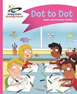 Reading Planet - Dot to Dot - Pink A: Comet Street Kids