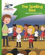 Reading Planet - The Spelling Bee - Green: Comet Street Kids