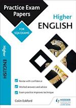 Higher English: Practice Papers for SQA Exams