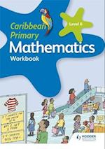 Caribbean Primary Mathematics Workbook 6 6th edition