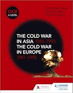 OCR A Level History: The Cold War in Asia 1945 1993 and the Cold War in Europe 1941 1995