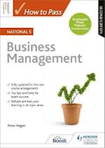 How to Pass National 5 Business Management, Second Edition