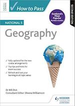 How to Pass National 5 Geography, Second Edition