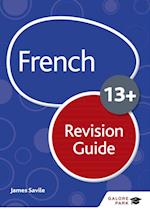 French for Common Entrance 13+ Revision Guide (for the June 2022 exams)