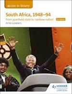 Access to History: South Africa, 1948 94: from apartheid state to 'rainbow nation' for Edexcel