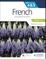 French for the IB MYP 4&5 (Emergent/Phases 1-2): by Concept