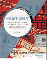 National 4 & 5 History: Hitler and Nazi Germany 1919-1939, Second Edition