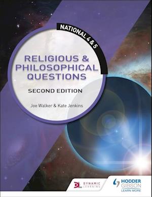 National 4 & 5 RMPS: Religious & Philosophical Questions, Second Edition