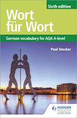 Wort f r Wort Sixth Edition: German Vocabulary for AQA A-level