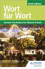 Wort f r Wort Sixth Edition: German Vocabulary for Edexcel A-level