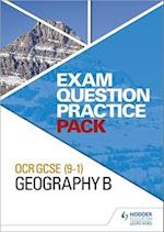 OCR GCSE (9–1) Geography B Exam Question Practice Pack