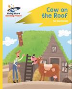 Reading Planet - Cow on the Roof - Yellow: Rocket Phonics