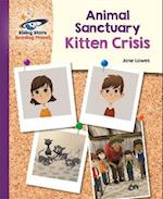 Reading Planet - Animal Sanctuary Kitten Crisis - Purple: Galaxy