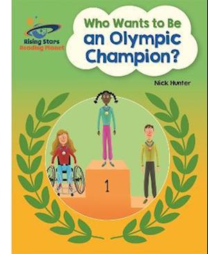 Reading Planet - Who Wants to be an Olympic Champion? - White: Galaxy