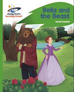 Reading Planet - Bella and the Beast - Green: Rocket Phonics