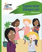 Reading Planet - Superstar Sleepover - Green: Rocket Phonics