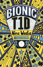 Reading Planet KS2 - Bionic T1D - Level 1: Stars/Lime band