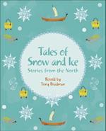 Reading Planet KS2 - Tales of Snow and Ice - Stories from the North - Level 3: Venus/Brown band