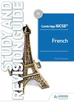 Cambridge IGCSE  French Study and Revision Guide