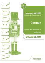 Cambridge IGCSE™ German Vocabulary Workbook
