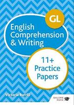 GL 11+ English Comprehension & Writing Practice Papers