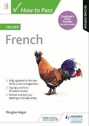 How to Pass Higher French, Second Edition