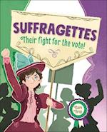 Reading Planet KS2 – Suffragettes - Their fight for the vote! – Level 8: Supernova