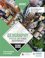 Higher Geography: Physical and Human Environments: Second Edition