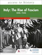 Access to History: Italy: The Rise of Fascism 1896–1946 Fifth Edition