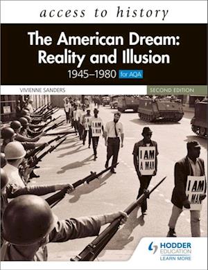 Access to History: The American Dream: Reality and Illusion, 1945 1980 for AQA, Second Edition