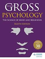 Psychology: The Science of Mind and Behaviour 8th Edition