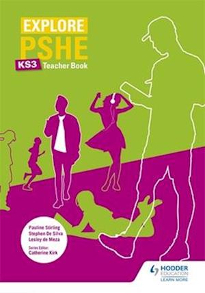 Explore PSHE for Key Stage 3 Teacher Book