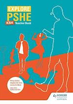 Explore PSHE for Key Stage 4 Teacher Book