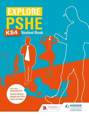 Explore PSHE for Key Stage 4 Student Book