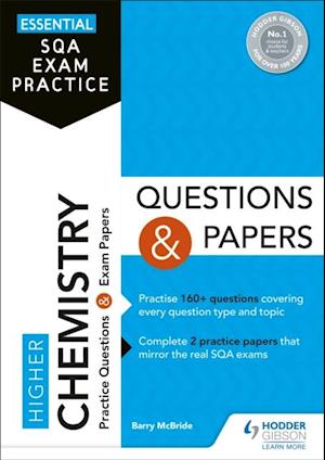 Essential SQA Exam Practice: Higher Chemistry Questions and Papers