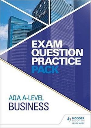 AQA A Level Business Exam Question Practice Pack