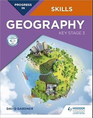 Progress in Geography Skills: Key Stage 3