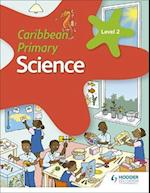 Caribbean Primary Science Book 2