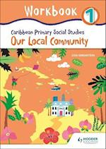 Caribbean Primary Social Studies Workbook 1