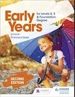 Early Years for Levels 4, 5 and Foundation Degree Second Edition