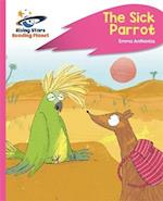 Reading Planet - The Sick Parrot - Pink C: Rocket Phonics