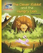 Reading Planet - The Clever Rabbit and the Hungry Lion- Yellow: Galaxy