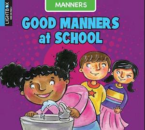 Good Manners at School