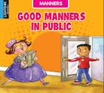 Good Manners in Public